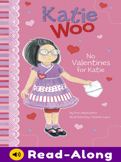 Title details for No Valentines for Katie by Fran Manushkin - Available
